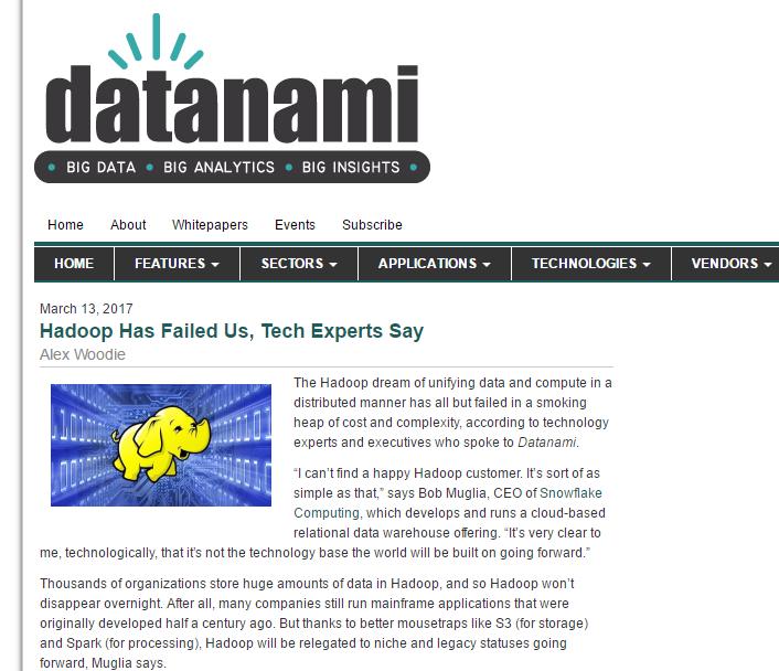 Hadoop Status A smoking heap of cost and complexity not the technology base the world will be
