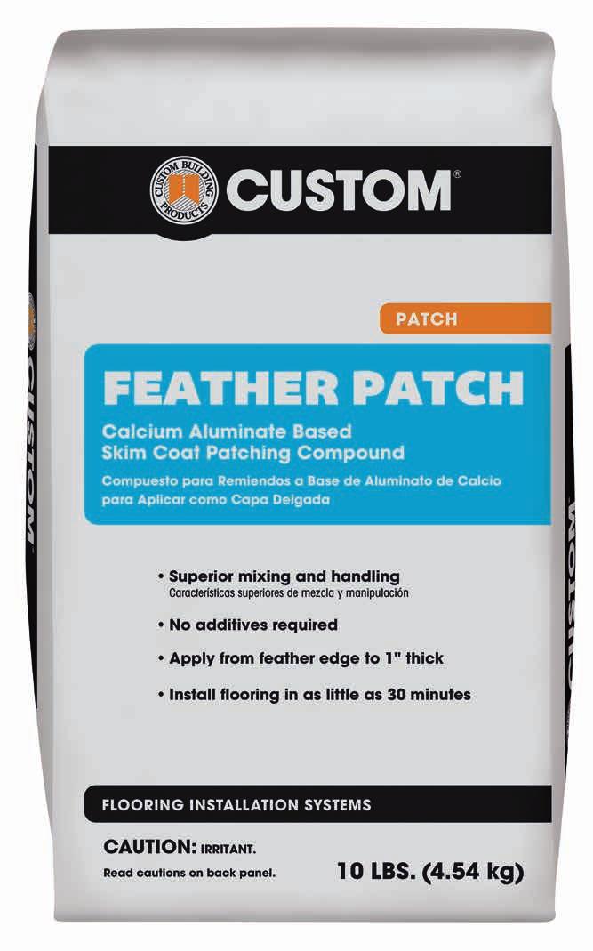 Patch Feather Patch Patching & Finishing Compound Feather Patch is a fast-curing, calcium aluminate-based patching and finishing compound that provides a smooth finish to a variety of substrates