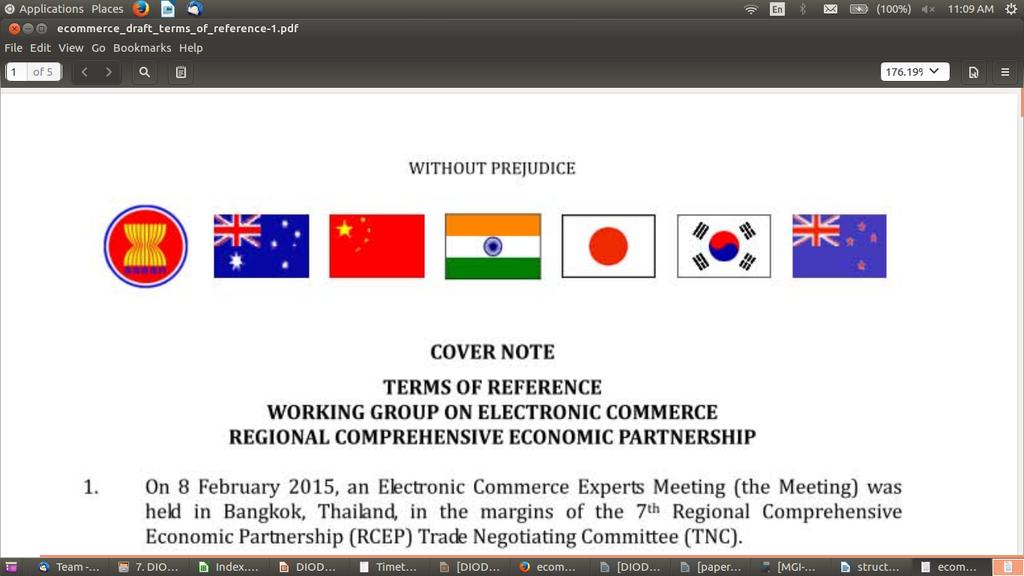 What do we know about the e-commerce chapter of the RCEP? ToR of the Working Group on ecommerce: - non-discriminatory treatment of digital products.