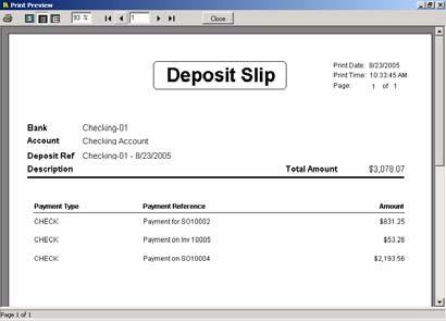 7. Financial Management Bank Deposit Slips This is an optional function that saves you the time associated with preparing bank deposit