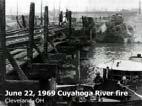 Cuyahoga River Fire June 22, 1969