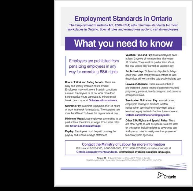 Posting: Employment Standards Act, 2000 2 Link to the poster: http://www.labour.gov.on.ca/english/es /pdf/poster.