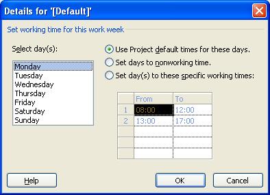 hours for all projects. The default working hours are 8:00 AM to 5:00 PM, Monday to Friday, with an hour starting at noon for lunch.