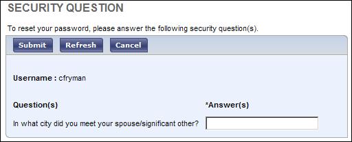 3 In the Security Question dialog box, answer the security question(s), and then click Submit.