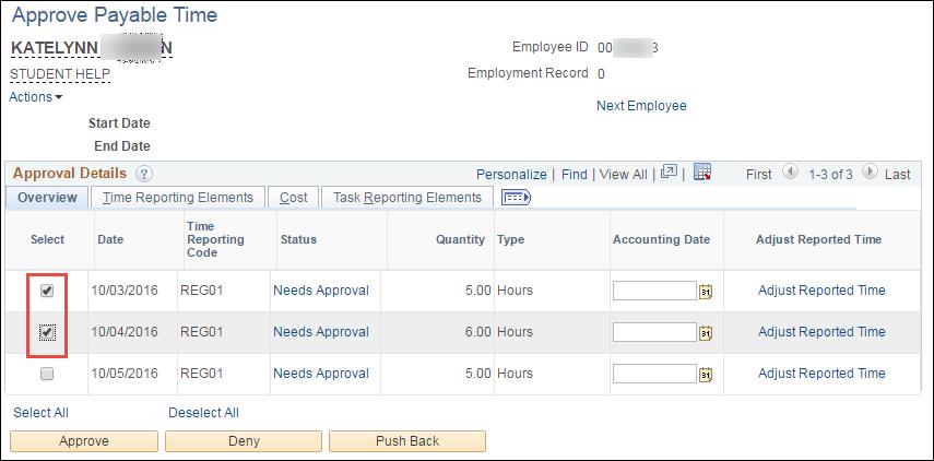 If you made changes on the timesheet for some of the time but not all of it and you want to approve the time that is correct, you can select each day's time that you want to approve by clicking on