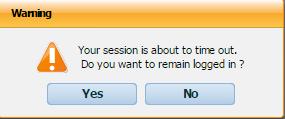 Shortly before the application times out, you will be prompted to click Yes to continue working or No to log out. Unsaved changes will be lost.