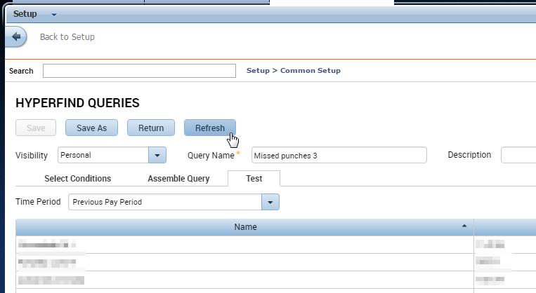 Step 3. Test the HyperFind Query 1 Click the Test tab to test the HyperFind query and make sure it includes employees you want.