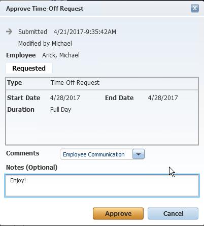 Approving Time-Off Requests After reviewing an employee s time-off request and gathering the data to support the request, you can approve the request from w ithin Workforce Timekeeper.