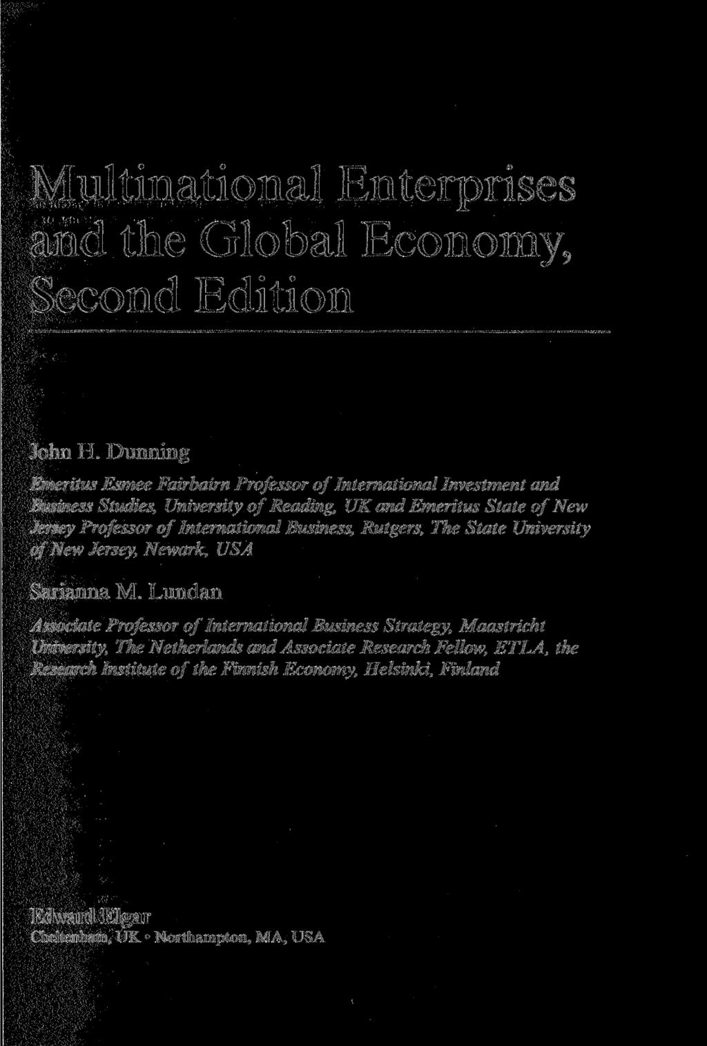 Multinational Enterprises and the Global Economy, Second Edition John H.