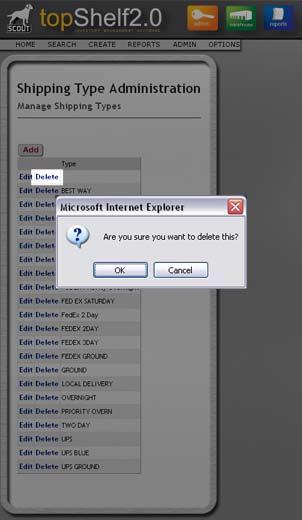 Web Interface Deleting a Shipping Type ---------------------------------------------------------------- 1) From the SHIP TYPE section, click the DELETE button of