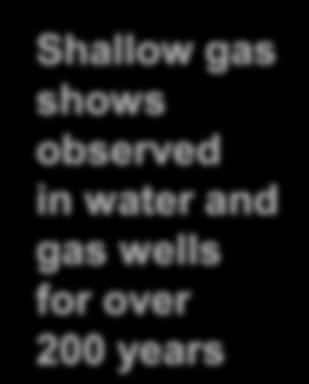 Springs, pre-1800 Shallow gas shows observed in water