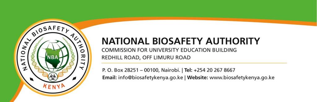 Biosafety regulatory framework in Kenya: challenges and approaches Willy K.