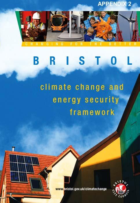 C. Future Plans Bristol City Council has set targets to reduce CO 2 emissions from the city by 40% by 2020 and 80% by 2050, from a 2005 baseline.