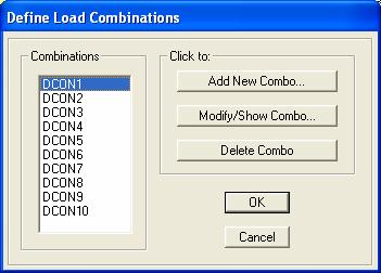 Step 8-3: Add New Load Combination for Seismic Load (E) Go to Define >> Load Combinations, click