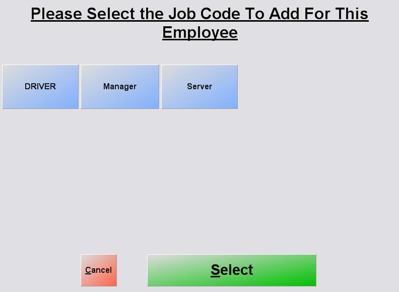 5. Select the job code that was created in the previous section (in this case, DRIVER). 6.