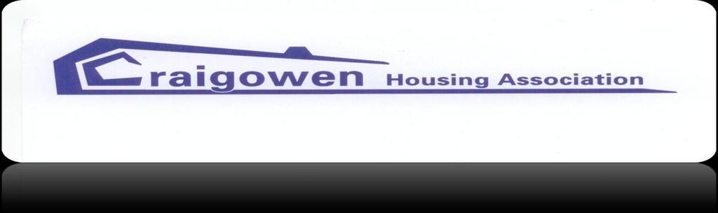 Internal Auditors for Craigowen Housing Association Period: 2 Years with an option to extend for 2 further periods of 12 months BACKGROUND Craigowen Housing Association (CHA) requires a comprehensive
