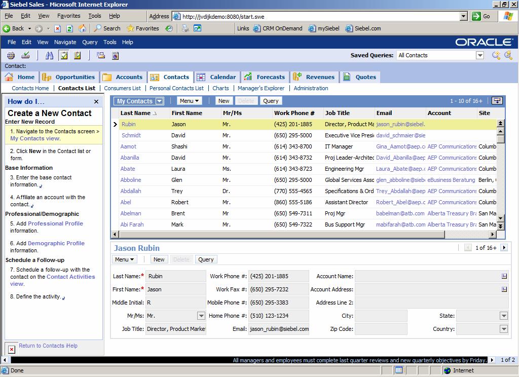 Siebel 8 Fully-Featured User Interface Highly Interactive, Intuitive and Personalized