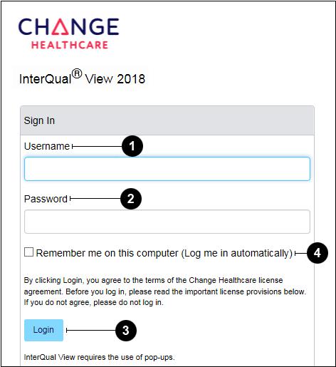 InterQual View Quick Reference Accessing and Logging In to InterQual View To access InterQual View: Do one of the following: From the Start menu, select Programs > InterQual View > InterQual View.