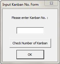 KANBAN RECEIVED KANBAN ORDER PART NUMBER PROCESS Figure 12 Input Form REORDER POINT Figure 15 template 4.1.5.3.