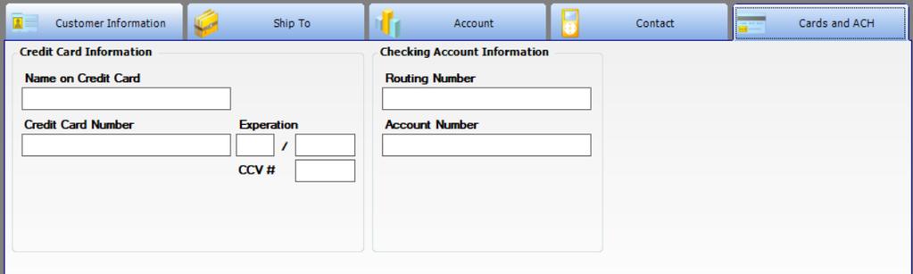 Custom Field 1-5 Input the data you require based on the custom field you have added to the screen, if any. 5.25 Cards and ACH tab Use this tab to store customer payment information, if necessary.