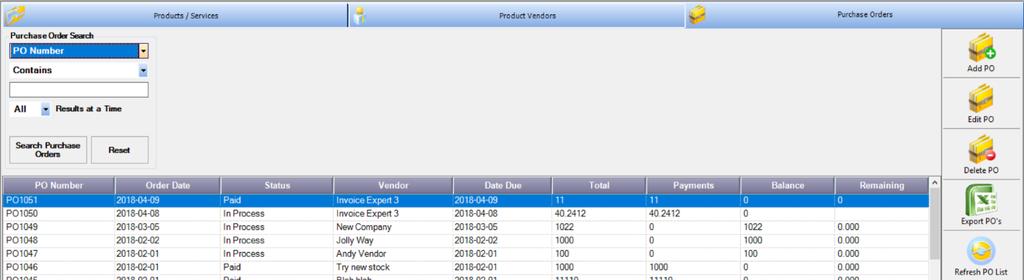8.0 PO s s The PO s (purchase orders) screen is where you will manage all of your purchase orders.