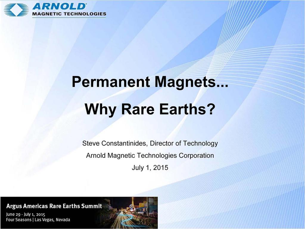 What I hope to convey to you is that rare earths