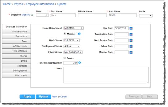 database. Employee Information To add a new employee, fill in the needed fields on the pertinent tabs.