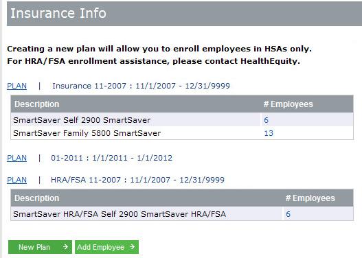02 6. Select Save Plan when finished. 7. If your group offers multiple HSA plans, follow the steps again to create a New Plan on the Insurance Info page. 8.