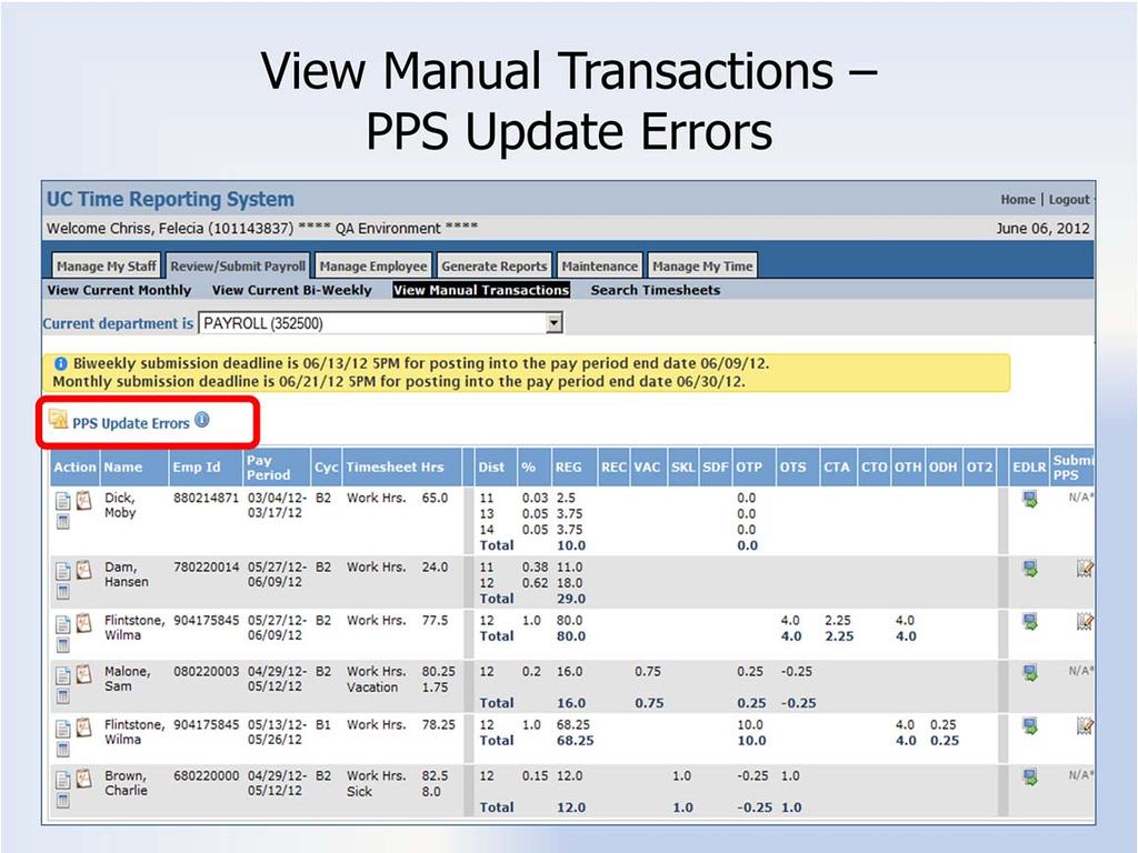 VMT PPS Update Errors This section contains entries that failed to be automatically updated to the IDTC roster.