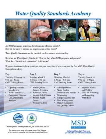MSD Water Quality Standards Academy 14-Hour Training (4 sessions) Waters of the US (WOTUS) Designated Uses Water Quality