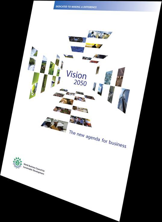 WBCSD Vision 2050 Roadmap A long-term vision for 9 billion people in 2050,