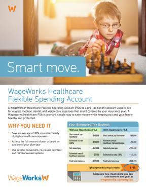 aspx WageWorks Materials and Support Options Pre-Enrollment Flyers, Brochures,