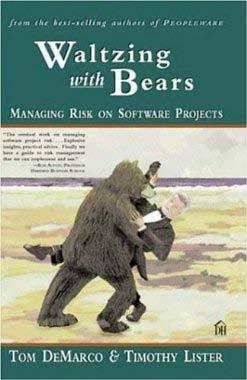 The 5 Core Risk Areas Common Across All Software Projects In their 2003 book Waltzing With Bears: Managing Risk on Software Projects 1, Tom DeMarco and Timothy Lister state that any project worth