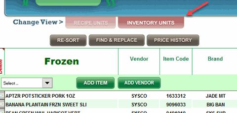 Assign Par Levels, Count Units, Conversions, Yields and Locations Click the INVENTORY UNITS button to toggle to that view for entering your Count Units.