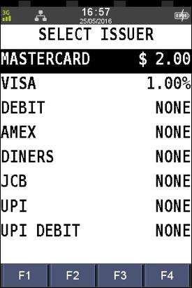 SURCHARGE CARD ACCEPTANCE SET-UP (CONTINUED) Step 9 The value entered will display in the Select Issuer screen.