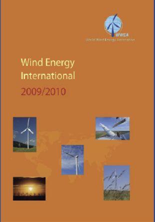 Further information Wind Energy International 2009/2010 Comprehensive country reports covering 100 countries Special Reports on Policies, Industrial Trends, Economy, Financing Issues, Education and