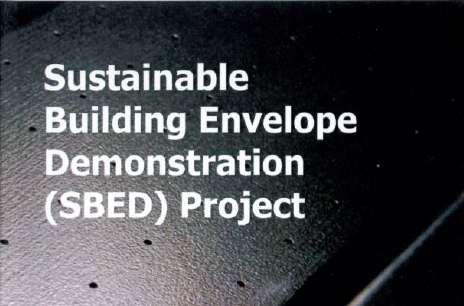 The Scope To design, model, test, prototype and monitor low carbon building systems incorporating Transpired Solar Collectors (TSC) in