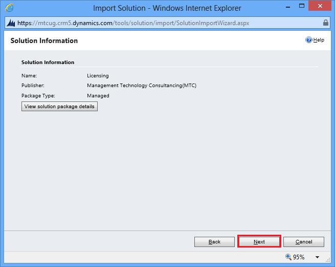 Installing Licensing Solution Figure 4 : Select Solution Package In Import Solution Window you can browse and Select Solution