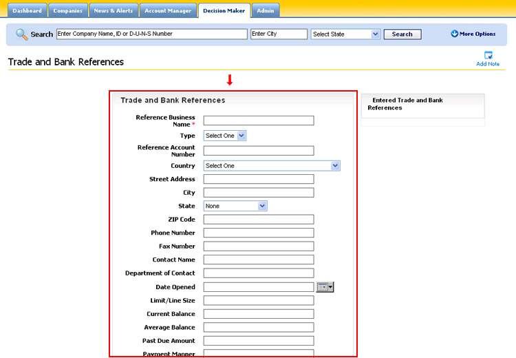 5.5 Business References You can enter bank and trade references on the Business References page.