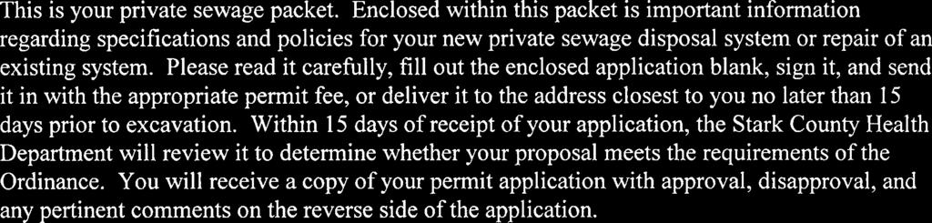 You will receive a copy of your permit application with approval, disapproval, and any pertinent comments on the reverse side of the application.