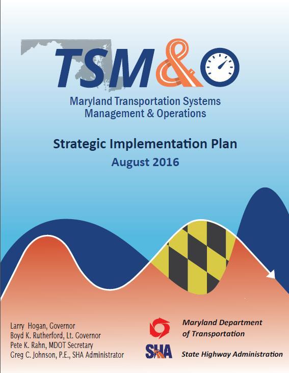 Initiatives MD TSM&O Strategic Implementation Plan