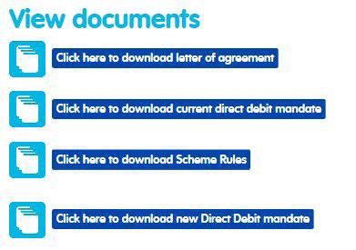 Select view documents to look at and download things like the Direct Debit mandate, scheme rules and letter of agreement for the account.