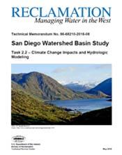 Study Status & Timeline Water Supply and Water Demand Projections (Task 2.1) Downscaled Climate Change and Hydrologic Modeling (Task 2.