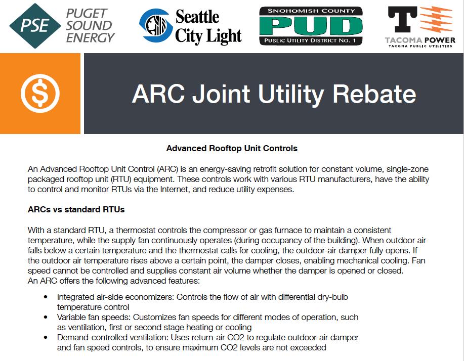 ARC REBATES PACIFIC NORTHWEST Based on the significant savings from these field results, utilities have begun to provide prescriptive rebates for ARC solutions PRESCRIPTIVE REBATE FOR ARC UPGRADES