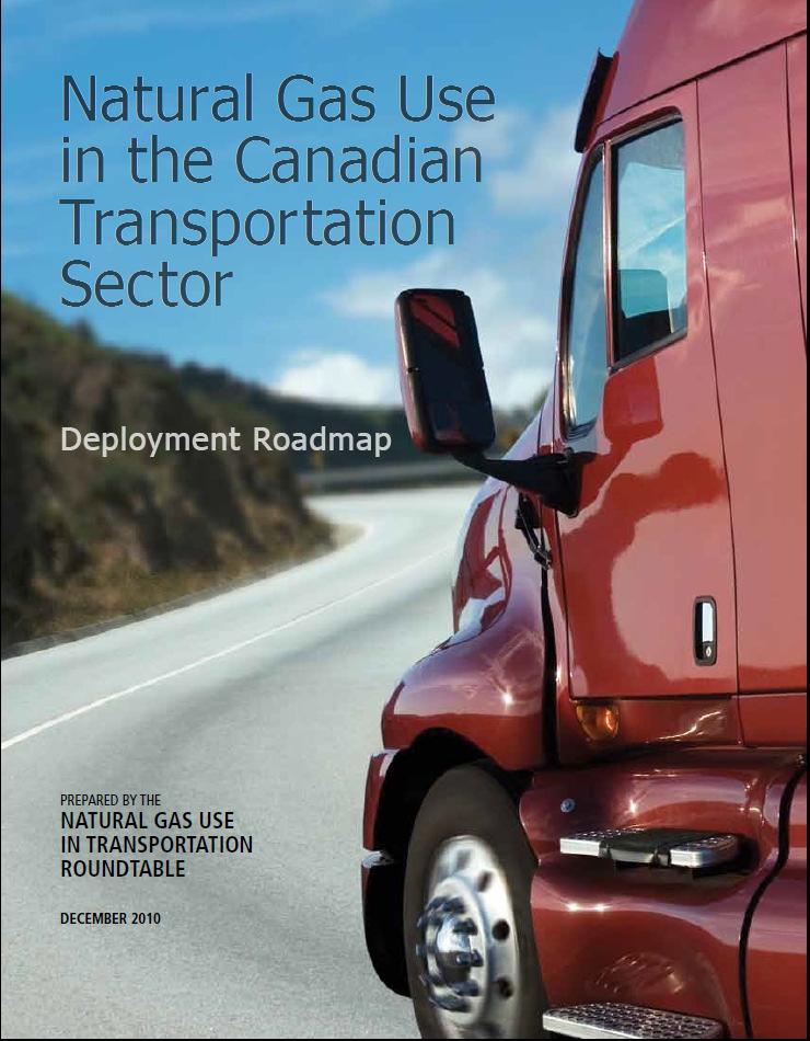 Keys to Successful Adoption Targeted, fleet-focused approach required Implement Natural Gas Use in the Canadian