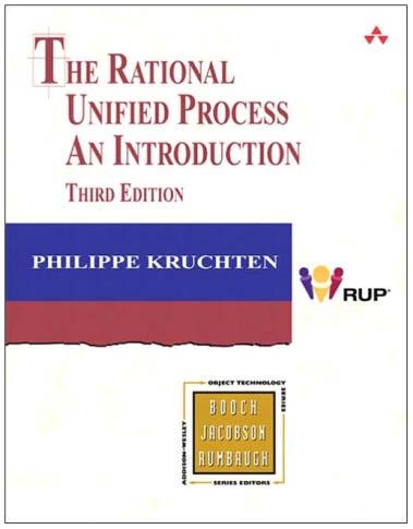 Unified Process called as Rational Unified Process (RUP) What is it?