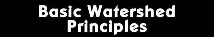 Basic Watershed Principles The sources of drinking water (both tap water and bottled water) include rivers, lakes, streams, ponds, reservoirs, springs, and wells.