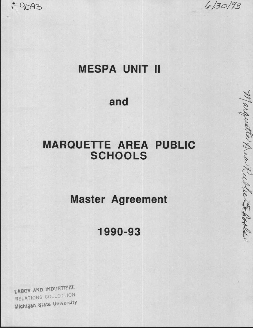 MESPA UNIT II and MARQUETTE AREA PUBLIC SCHOOLS Master Agreement