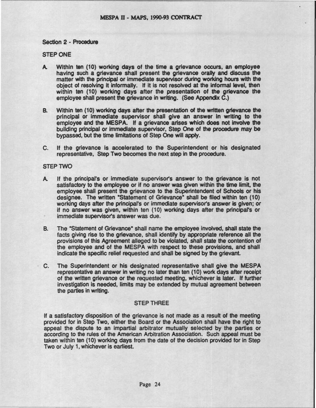 MESPA n - MAPS, 1990-93 CONTRACT Section 2 - Procedure STEP ONE A.