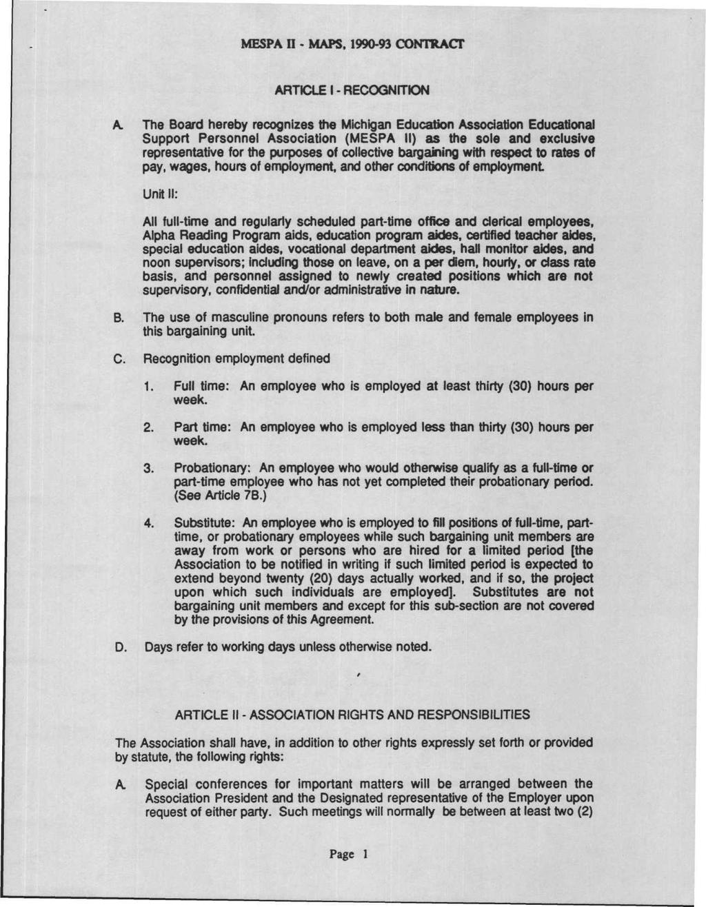 MESPA II - MAPS. 1990-93 CONTRACT ARTICLE I - RECOGNITION A.